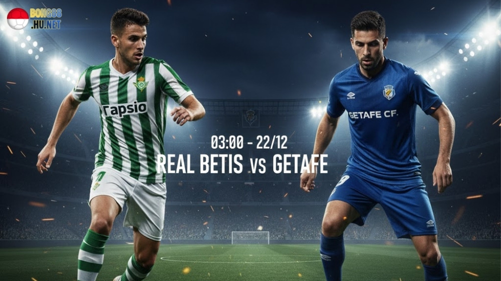 Soi kèo bóng đá Real Betis vs Getafe, 03h00 ngày 22/12 4 Soi kèo bóng đá Real Betis vs Getafe, 03h00 ngày 22/12