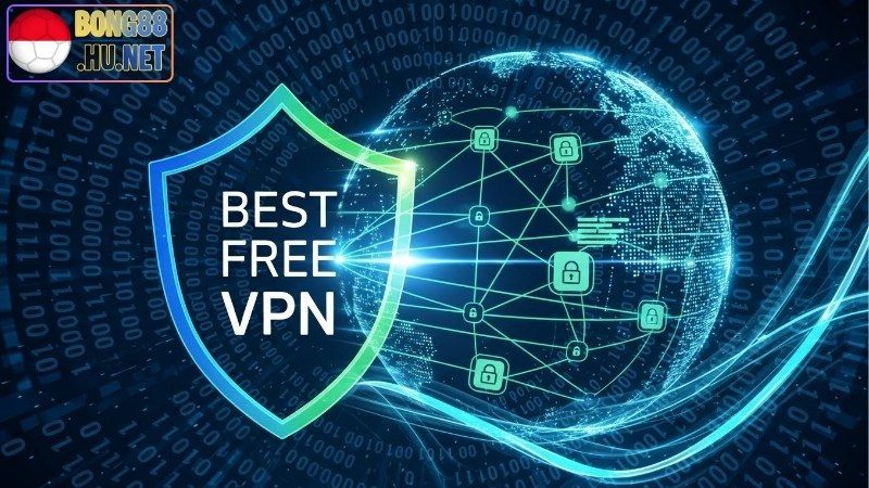 VPN Miễn Phí Tốt Nhất – An Toàn Hơn Trong Thế Giới Internet 1 VPN Miễn Phí Tốt Nhất – An Toàn Hơn Trong Thế Giới Internet